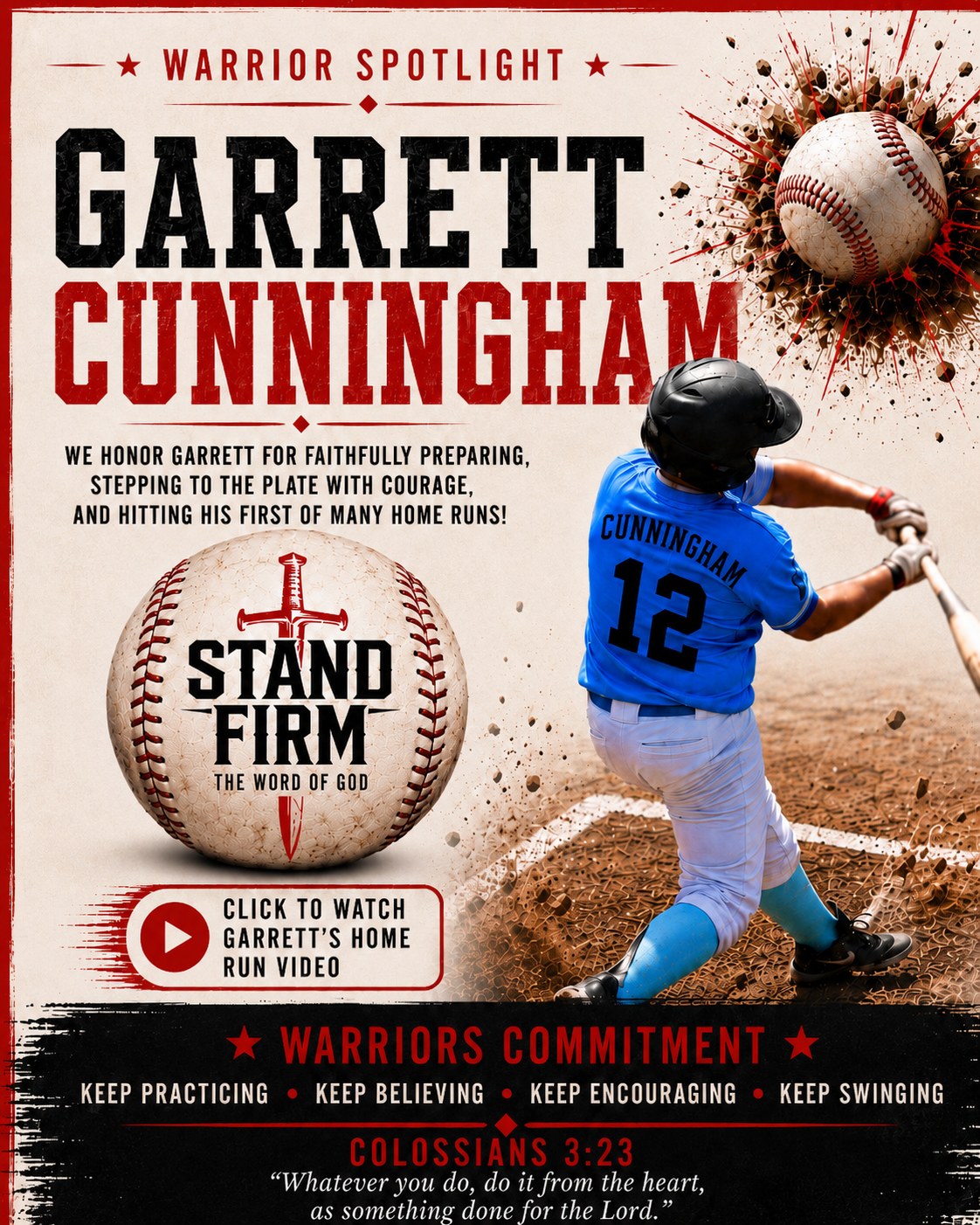Warrior Spotlight card honoring Garrett Cunningham. Tap to watch Garrett's home run video.